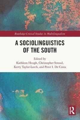 A Sociolinguistics of the South 1