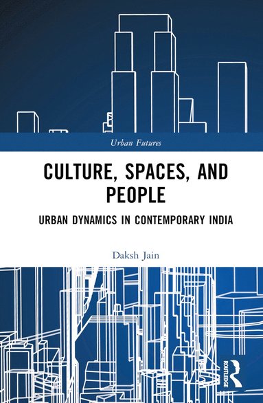 bokomslag Culture, Spaces, and People