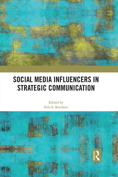 bokomslag Social Media Influencers in Strategic Communication