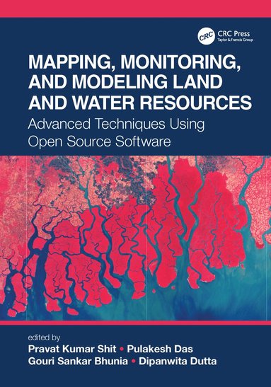 bokomslag Mapping, Monitoring, and Modeling Land and Water Resources