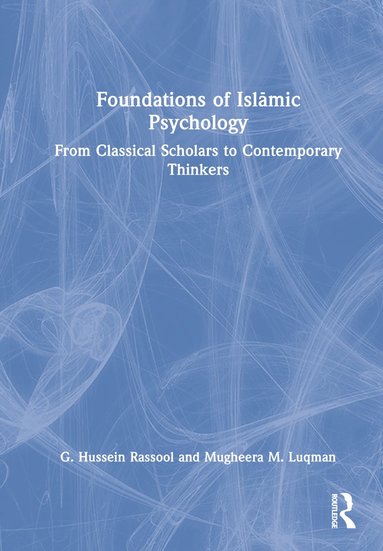 bokomslag Foundations of Isl?mic Psychology