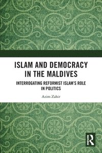 bokomslag Islam and Democracy in the Maldives