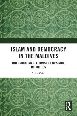 Islam and Democracy in the Maldives 1