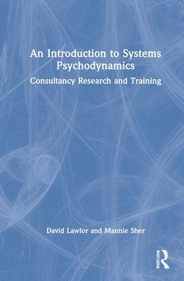 An Introduction to Systems Psychodynamics 1