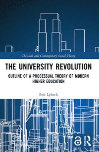 bokomslag The University Revolution