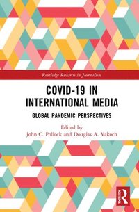 bokomslag COVID-19 in International Media