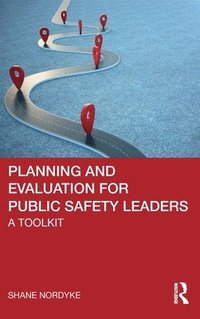 bokomslag Planning and Evaluation for Public Safety Leaders