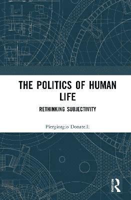 Politics of Human Life