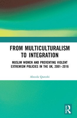 From Multiculturalism to Integration 1