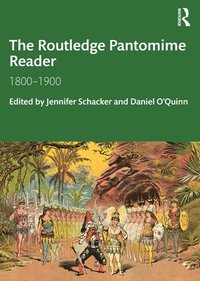 bokomslag The Routledge Pantomime Reader