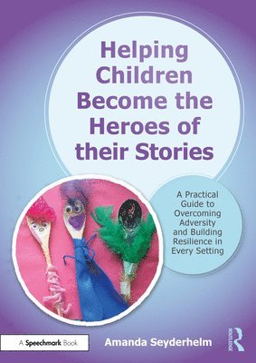 Helping ChildrenBecomethe Heroes of their Stories 1