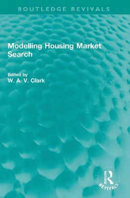 Modelling Housing Market Search 1