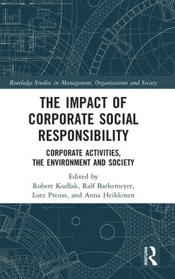 The Impact of Corporate Social Responsibility 1