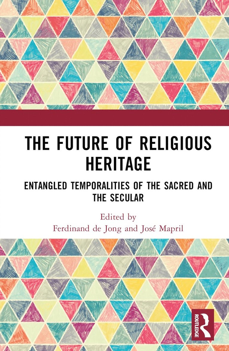 The Future of Religious Heritage 1