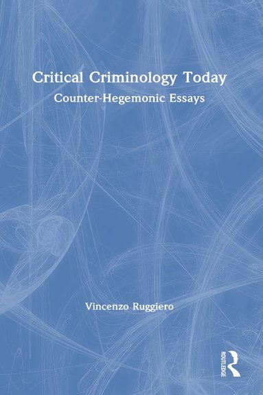 bokomslag Critical Criminology Today