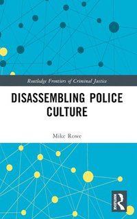 bokomslag Disassembling Police Culture