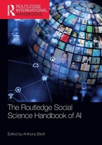 bokomslag The Routledge Social Science Handbook of AI