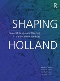 bokomslag Shaping Holland