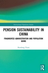 bokomslag Pension Sustainability in China