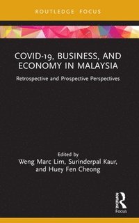 bokomslag COVID-19, Business, and Economy in Malaysia