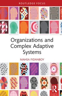 bokomslag Organizations and Complex Adaptive Systems