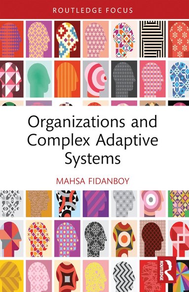 bokomslag Organizations and Complex Adaptive Systems