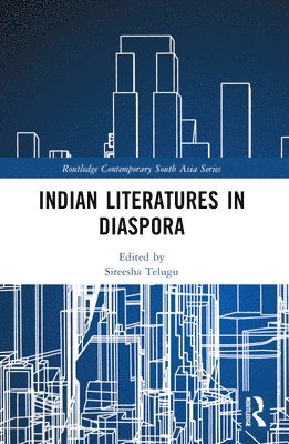 bokomslag Indian Literatures in Diaspora