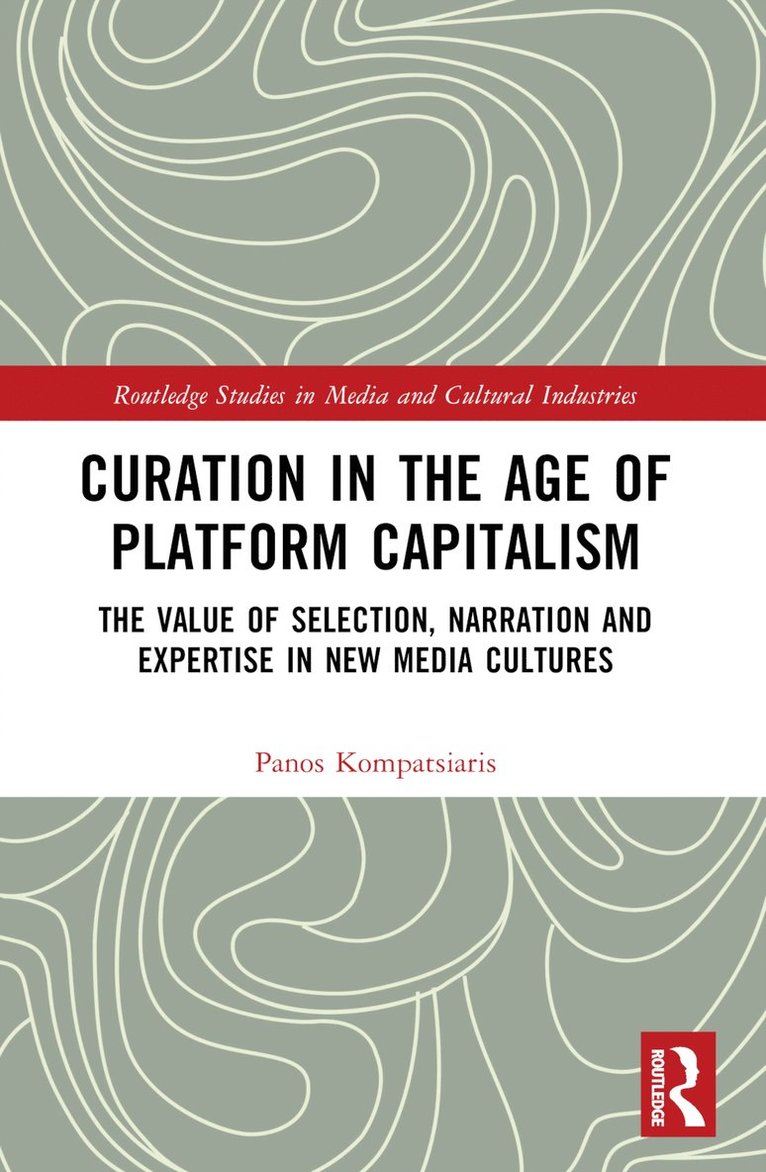 Curation in the Age of Platform Capitalism