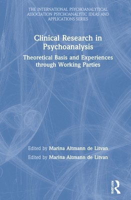 Marina Altmann de Litvan, Marina Altmann De Litvan - Clinical Research in Psychoanalysis, Inbunden