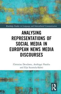 bokomslag Analysing Representations of Social Media in European News Media Discourse