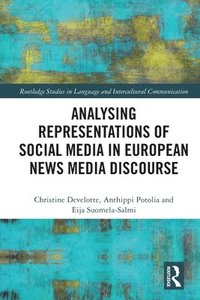 bokomslag Analysing Representations of Social Media in European News Media Discourse