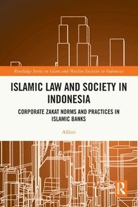 bokomslag Islamic Law and Society in Indonesia