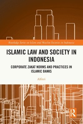Islamic Law and Society in Indonesia 1