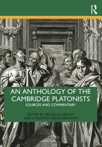 bokomslag An Anthology of the Cambridge Platonists