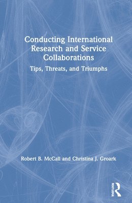 Conducting International Research and Service Collaborations 1