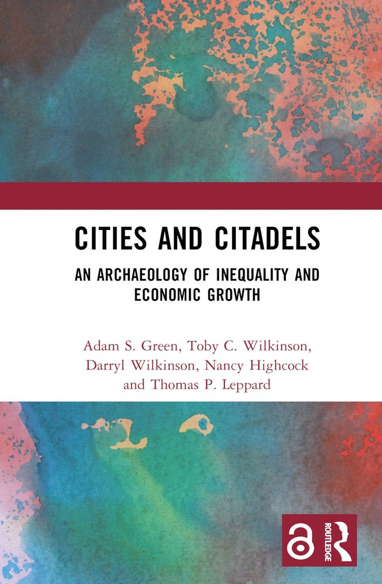 Adam S. Green, Toby C. Wilkinson, Darryl Wilkinson, Nancy Highcock, Thomas Leppard - Cities and Citadels, Inbunden