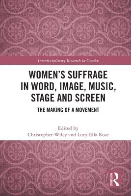 Womens Suffrage in Word, Image, Music, Stage and Screen 1
