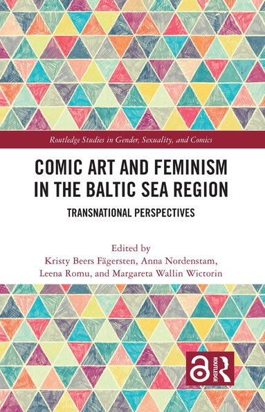 Kristy Beers Fägersten, Anna Nordenstam, Leena Romu, Margareta Wallin Wictorin - Comic Art and Feminism in the Baltic Sea Region, Häftad