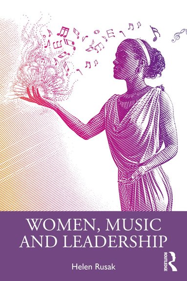 bokomslag Women, Music and Leadership