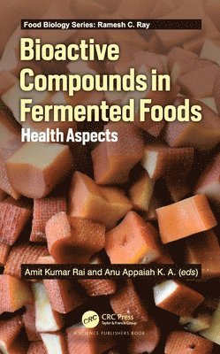 Bioactive Compounds in Fermented Foods 1
