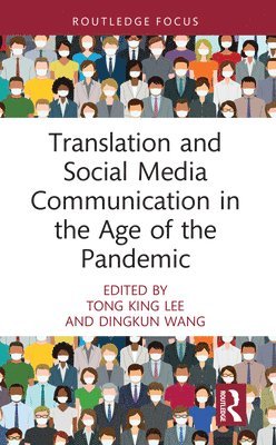 Translation and Social Media Communication in the Age of the Pandemic