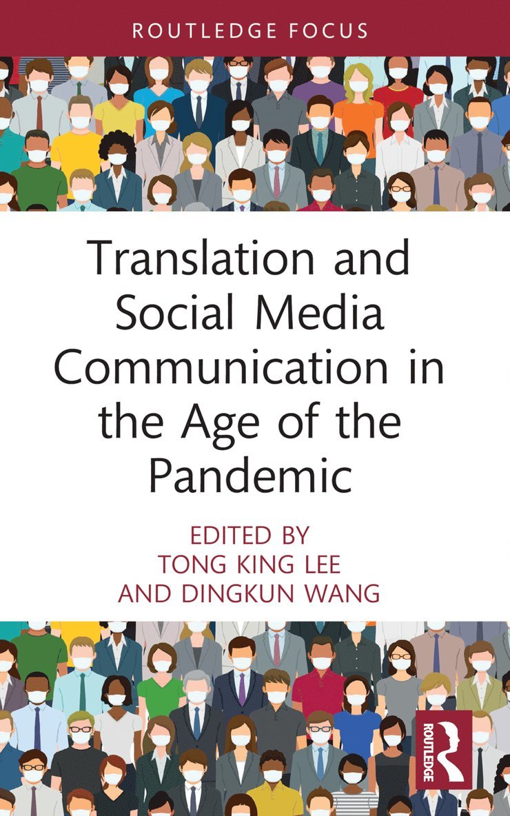 Translation and Social Media Communication in the Age of the Pandemic 1