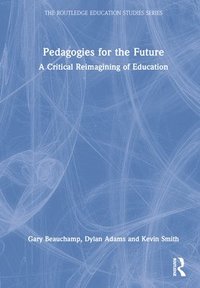 bokomslag Pedagogies for the Future