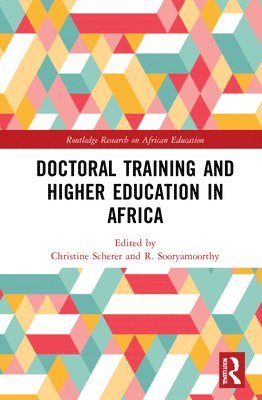 Doctoral Training and Higher Education in Africa 1