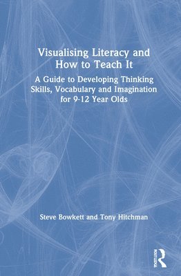 Visualising Literacy and How to Teach It 1