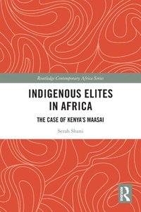 bokomslag Indigenous Elites in Africa