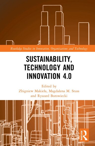 bokomslag Sustainability, Technology and Innovation 4.0