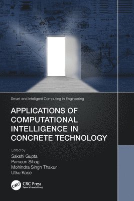 bokomslag Applications of Computational Intelligence in Concrete Technology