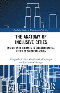 bokomslag The Anatomy of Inclusive Cities