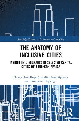 The Anatomy of Inclusive Cities 1